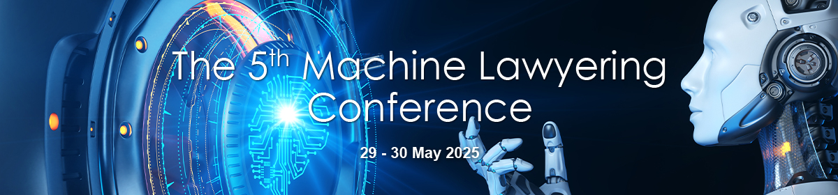 The 5th Machine Lawyering Conference 2025